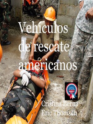 cover image of Vehículos de rescate americanos